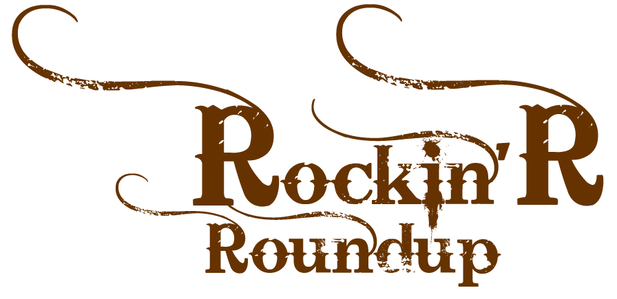 RockinR Roundup